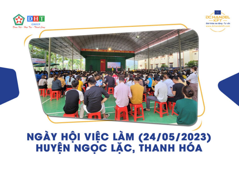 Công ty DHT Group cùng Công ty DC Handel Kft. tham gia Ngày hội việc làm tại huyện Ngọc Lặc, Thanh Hóa